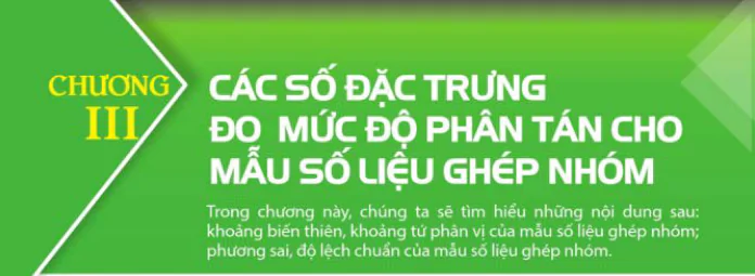 chuong-3-cac-so-dac-trung-do-muc-do-phan-tan-cho-mau-so-lieu-ghep-nhom-105