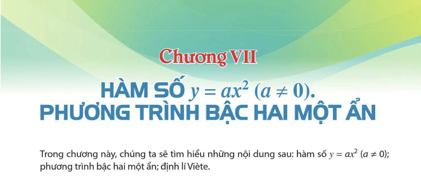 chuong-7-ham-so-y-ax-a-0-phuong-trinh-bac-hai-mot-an-617