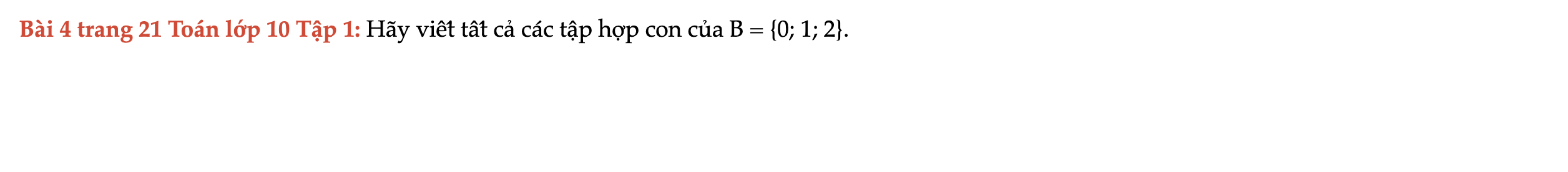 bai-4-trang-21-toan-lop-10-tap-1-12